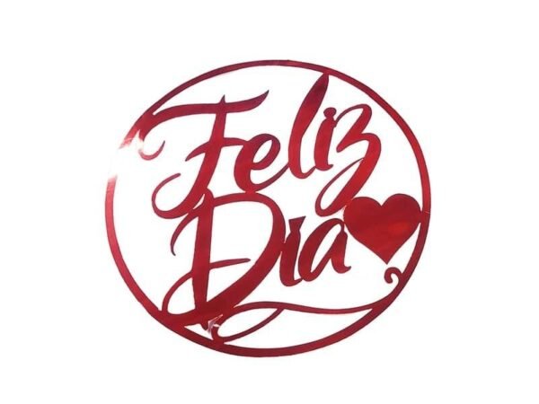 Letrero Feliz Día Redondo